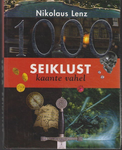 Nikolaus Lenz 1000 seiklust kaante vahel