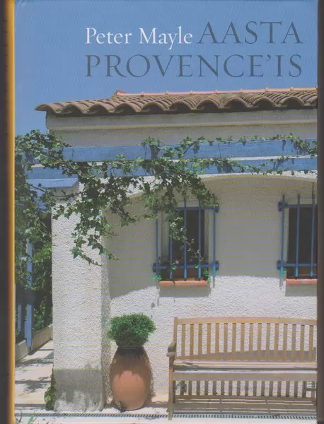 Peter Mayle Aasta Provence'is
