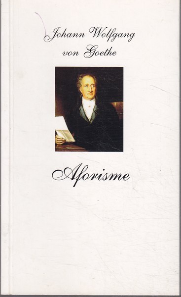 Goethe, Johann Wolfgang von Aforisme