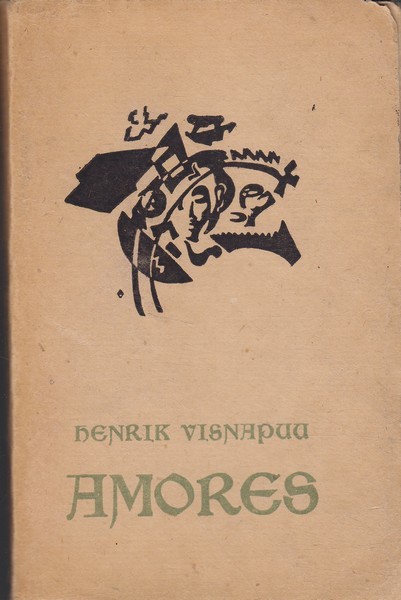 Henrik Visnapuu Amores : luuletused