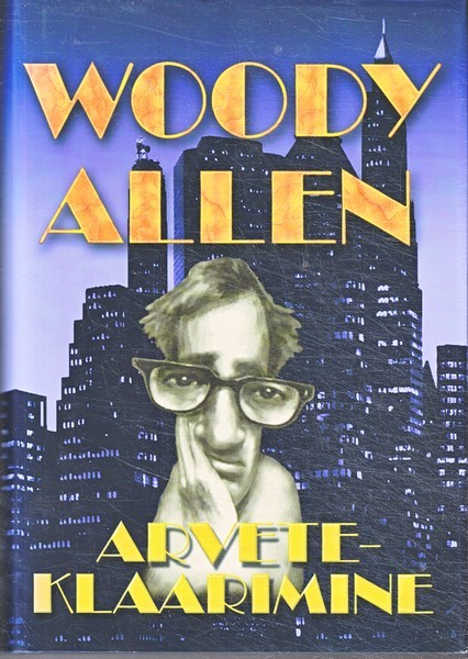 Woody Allen Arveteklaarimine