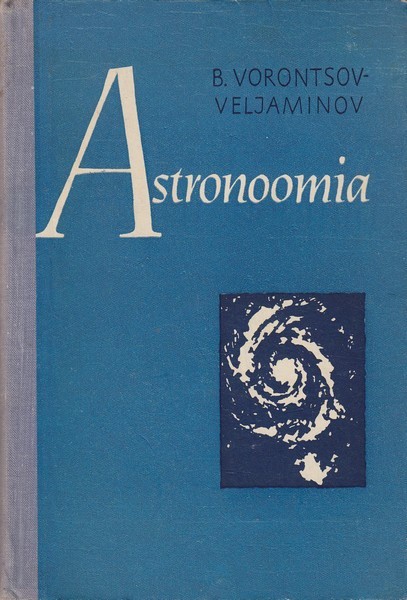 Boriss Vorontsov-Veljaminov Astronoomia : õpik keskkoolidele