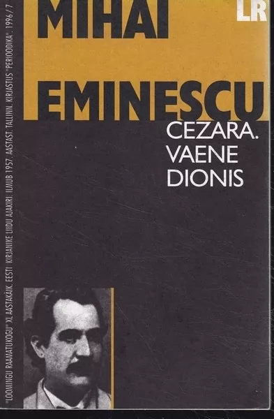 Mihai Eminescu Cezara. Vaene Dionis