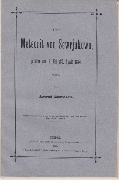 A. Eberhard Der Meteorit von Sewjrukowo, gefallen am 12. Mai (30. April) 1874