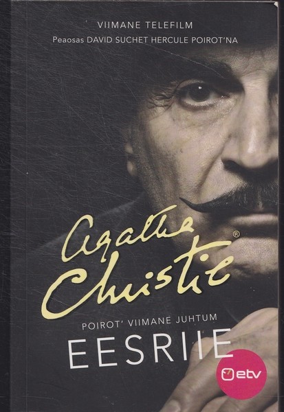 Agatha Christie Eesriie : Poirot' viimane juhtum