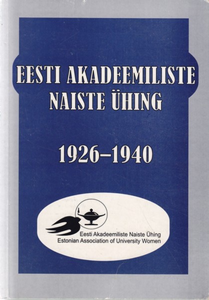Eesti Akadeemiliste Naiste Ühing 1926-1940