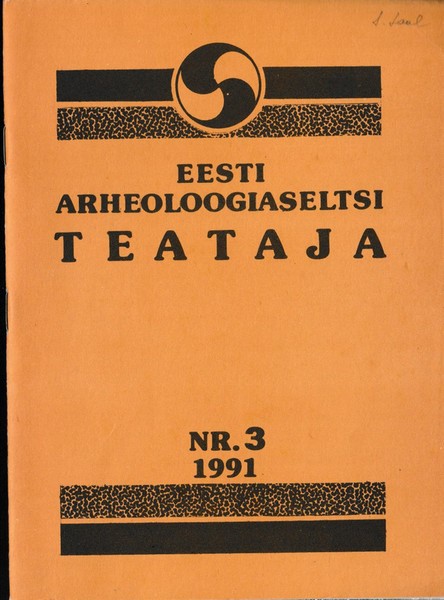 Eesti Arheoloogiaseltsi Teataja, 1991/3