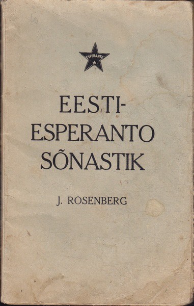 Jakob Rosenberg Eesti-esperanto sõnastik