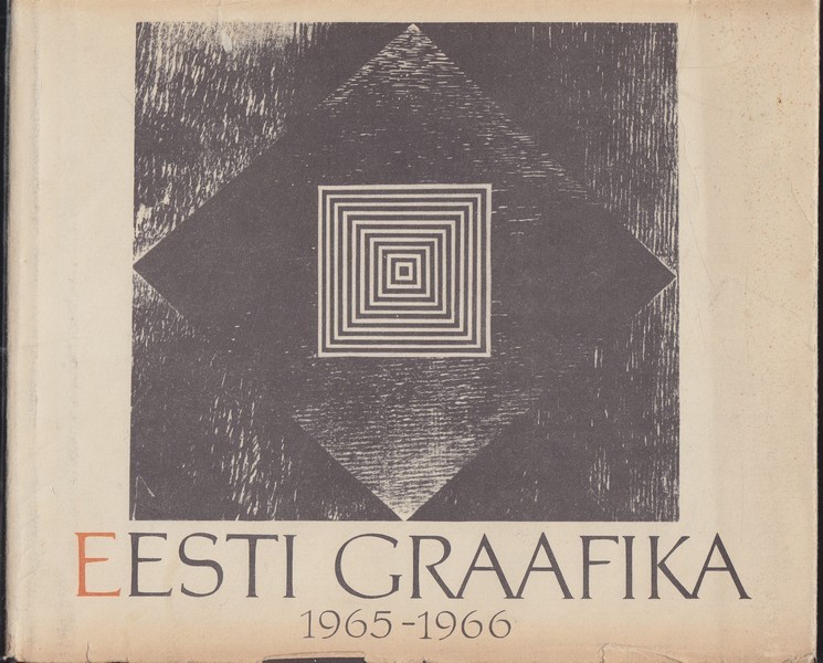 Jüri Hain Eesti graafika 1965-1966 : album
