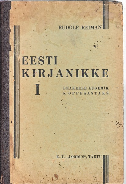 Rudolf Reiman Eesti kirjanikke. I, Emakeele lugemik 5. õppeaastaks