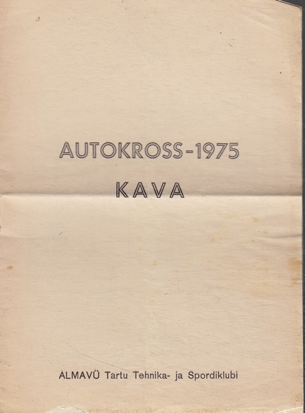 Eesti NSV 1975. a. autokrossi meistrivõistluste II etapi kava : Kulbilohus 5. juulil 1975. a.
