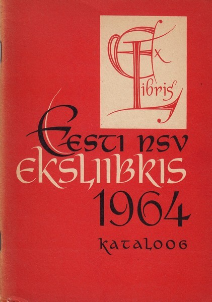 Eesti NSV eksliibris 1964 : kataloog