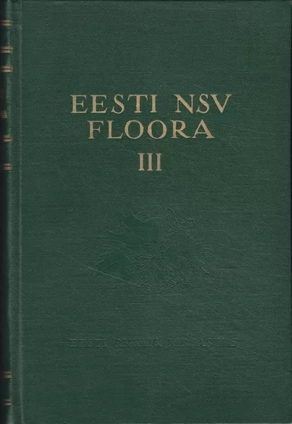 Eesti NSV floora, III