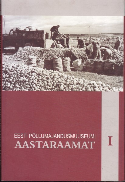 Eesti Põllumajandusmuuseumi aastaraamat I