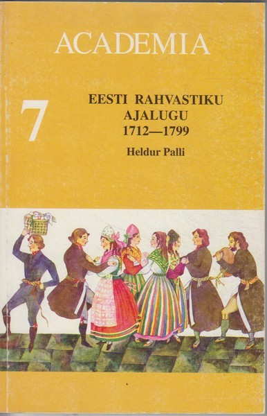 Heldur Palli Eesti rahvastiku ajalugu 1712-1799