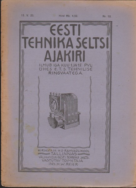 Eesti Tehnika Seltsi ajakiri/Tehniline ringvaade nr. 10/1920