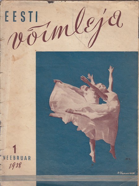 Eesti Võimleja : võimlemise, massispordi ja rahvuskultuuri ajakiri, 1938/1