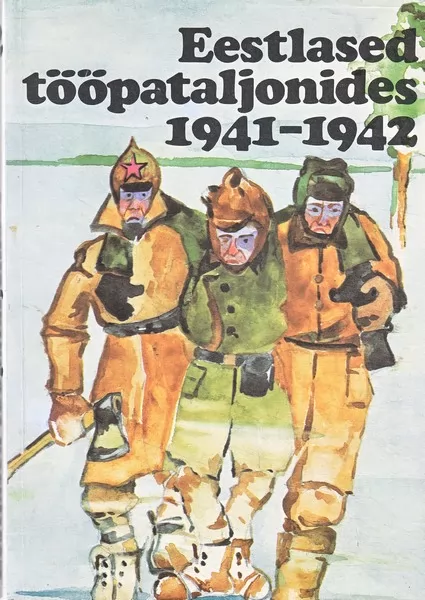 Eestlased tööpataljonides 1941-1942, II raamat