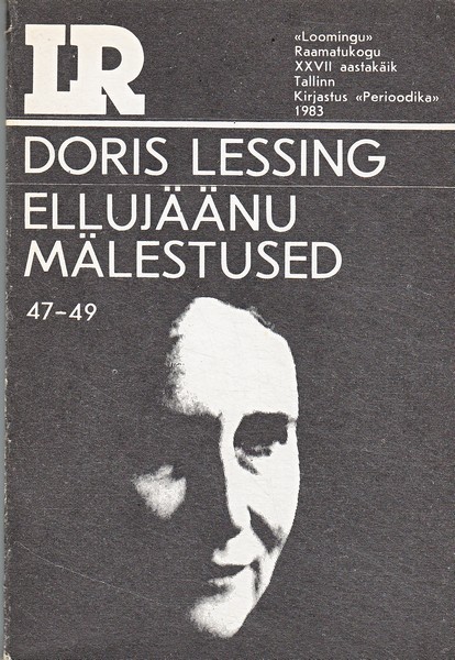 Doris Lessing Ellujäänu mälestused : [romaan]
