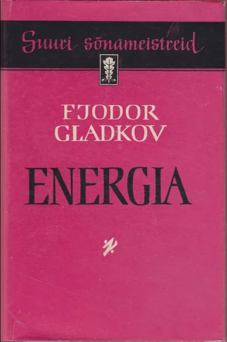 Fjodor Gladkov Energia