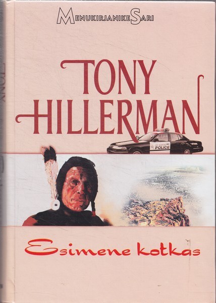 Tony Hillerman Esimene kotkas : [romaan]