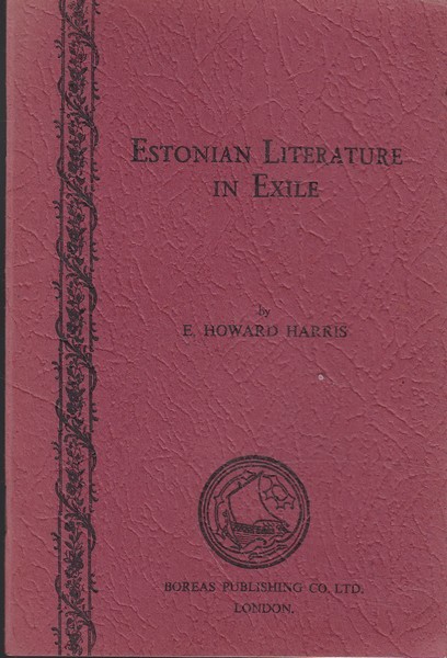 Ernest  Howard Harris Estonian literature in exile