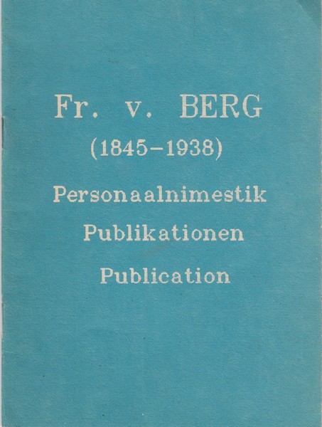 Fr. v. Berg (1845-1938) : personaalnimestik
