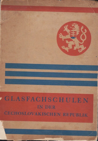 Glasfachschulen in der Cechoslovakischen Republik