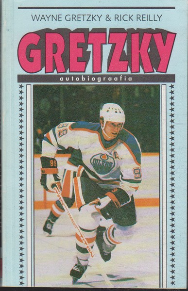 Wayne Gretzky, Rick Reilly Gretzky : autobiograafia