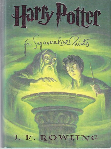 J. K. Rowling Harry Potter ja segavereline prints. [6. aasta]