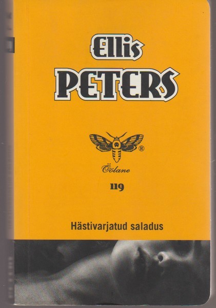 Ellis Peters Hästivarjatud saladus