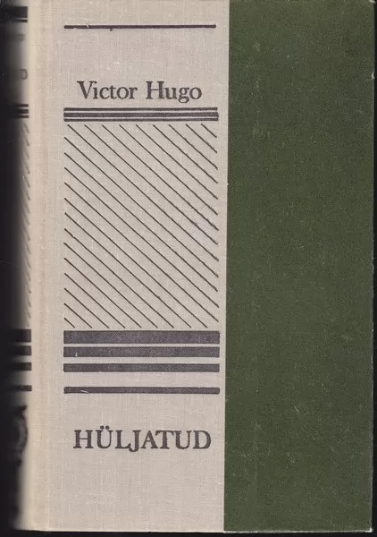 Victor Hugo Hüljatud, I