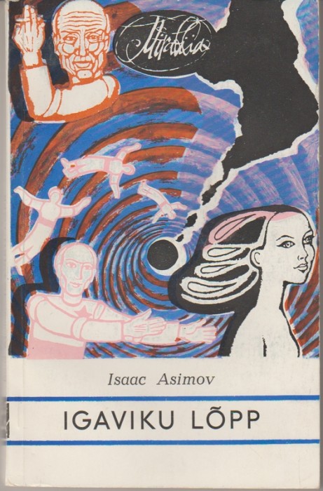 Isaac Asimov Igaviku lõpp