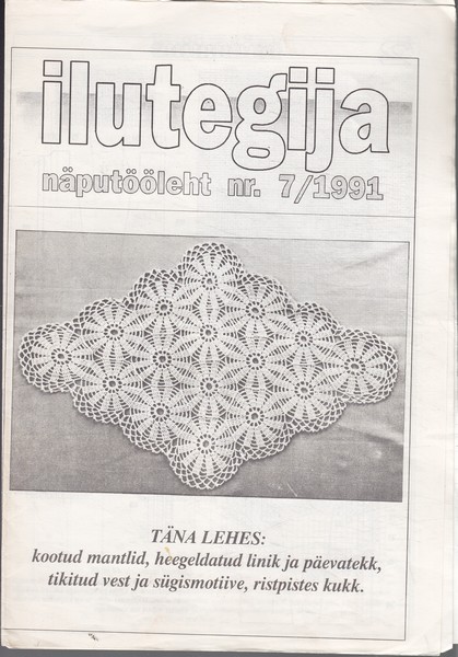 Ilutegija : näputööleht nr. 7/1991