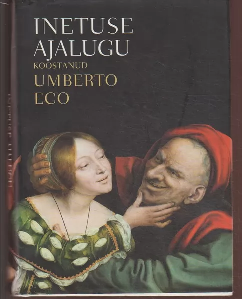 Umberto Eco Inetuse ajalugu