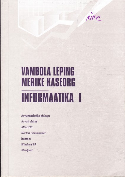 Vambola Leping, Merike Kaseorg Informaatika. 1