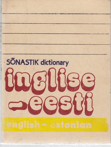 Suliko Liiv Inglise-eesti sõnastik = English-Estonian dictionary
