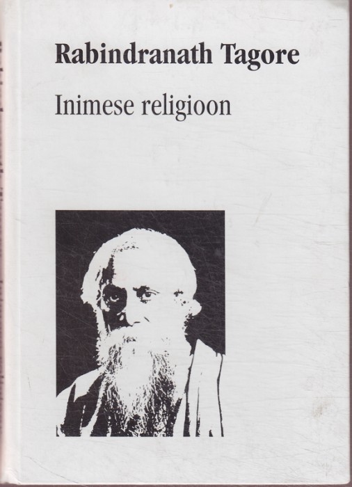 Rabindranath Tagore Inimese religioon