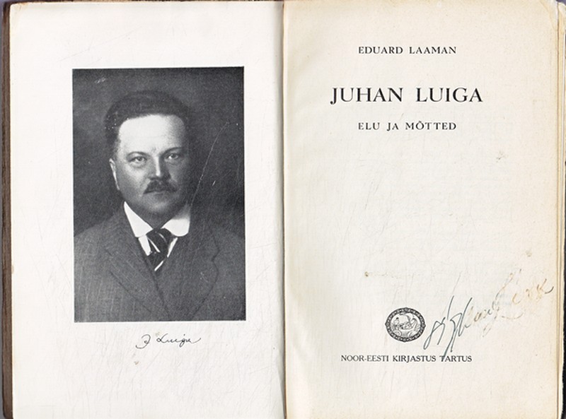 Eduard Laaman Juhan Luiga : elu ja mõtted
