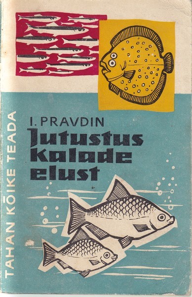 Ivan Pravdin Jutustus kalade elust