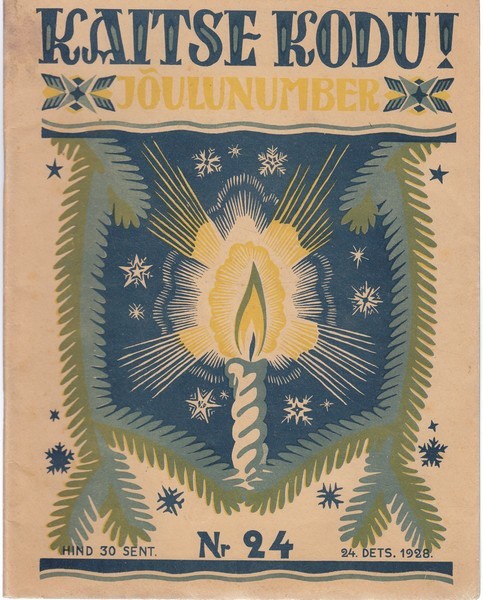 Kaitse kodu! : jõulunumber, 1928/24