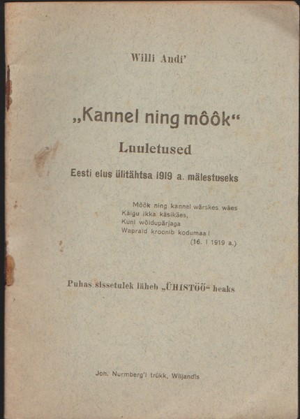 Willi Andi "Kannel ning mõõk" : luuletused Eesti elus ülitähtsa 1919. a. mälestuseks