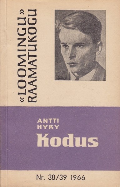 Antti Hyry Kodus : romaan
