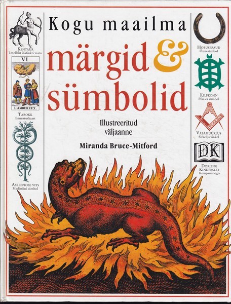 Miranda Bruce-Mitford Kogu maailma märgid ja sümbolid