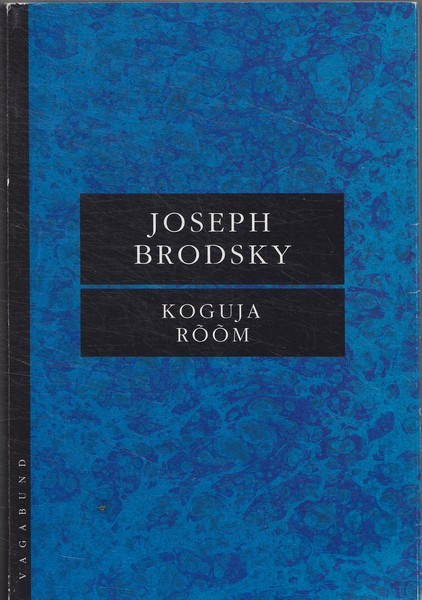 Joseph Brodsky Koguja rõõm