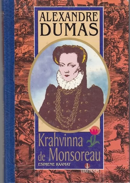 Alexandre Dumas Krahvinna de Monsoreau, I