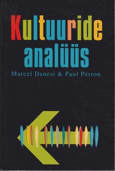 Marcel Danesi & Paul Perron Kultuuride analüüs