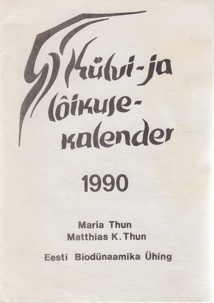 Maria Thun, Matthias K. Thun Külvi- ja lõikusekalender 1990