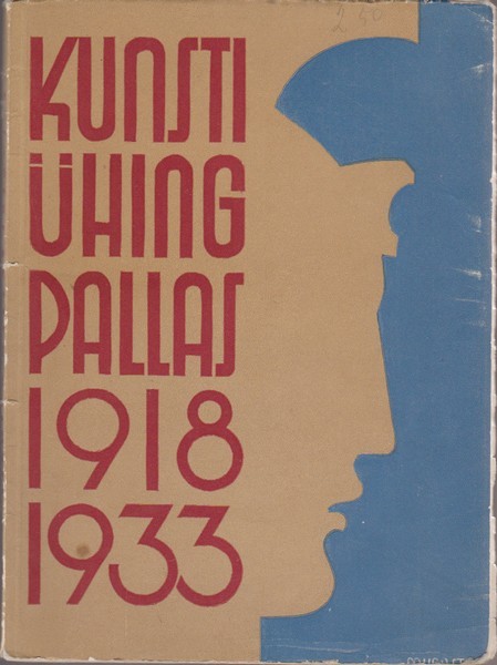 Kunstiühing Pallas : 1918-1933