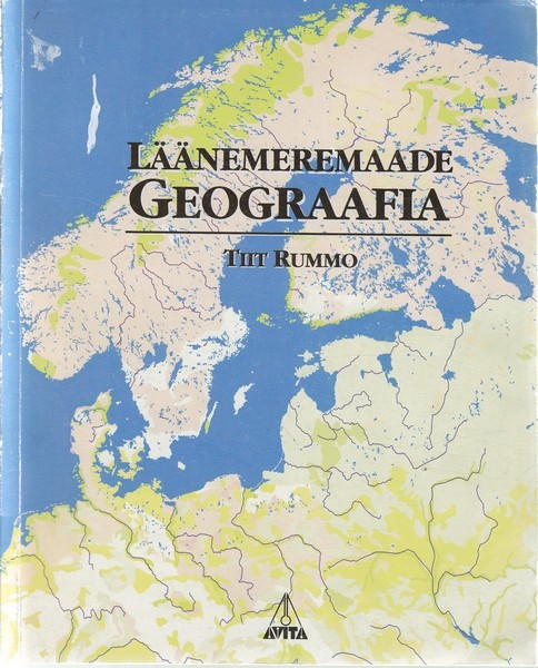 Tiit Rummo Läänemeremaade geograafia 9. klassile